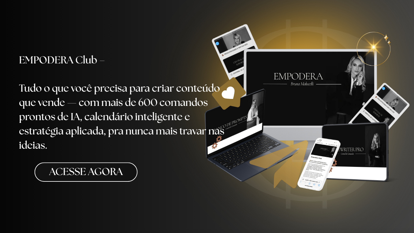 EMPODERA Club: conteúdo, comandos de IA, calendário e estratégia
